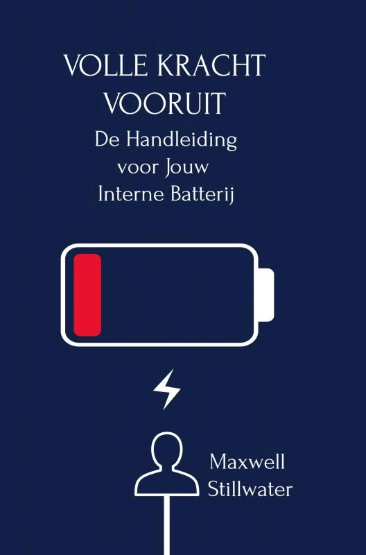Volle Kracht Vooruit! – Maxwell Stillwater – boek cover
