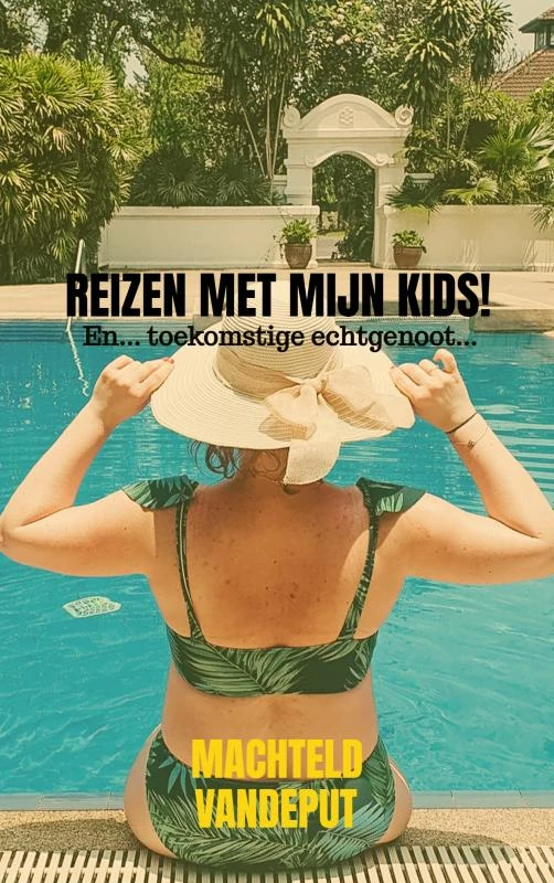 Reizen met mijn kids! – Machteld Vandeput – boek cover