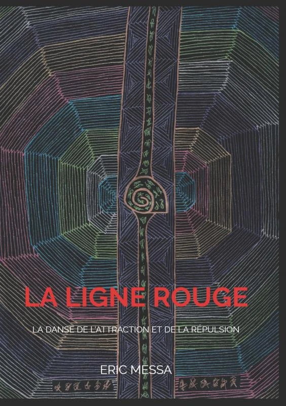 La ligne rouge – Eric Messa – boek cover