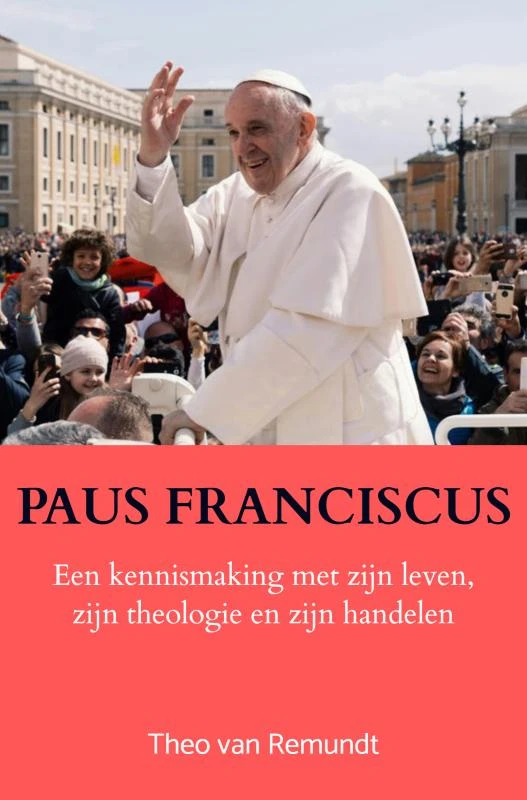 Paus Franciscus – Theo van Remundt – boek cover