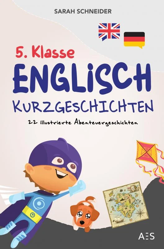 5. Klasse Englisch Kurzgeschichten – Sarah Schneider – boek cover