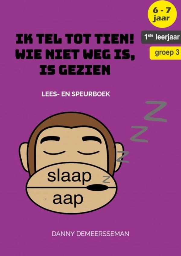 Ik tel tot tien! Wie niet weg is, is gezien – Danny Demeersseman – boek cover