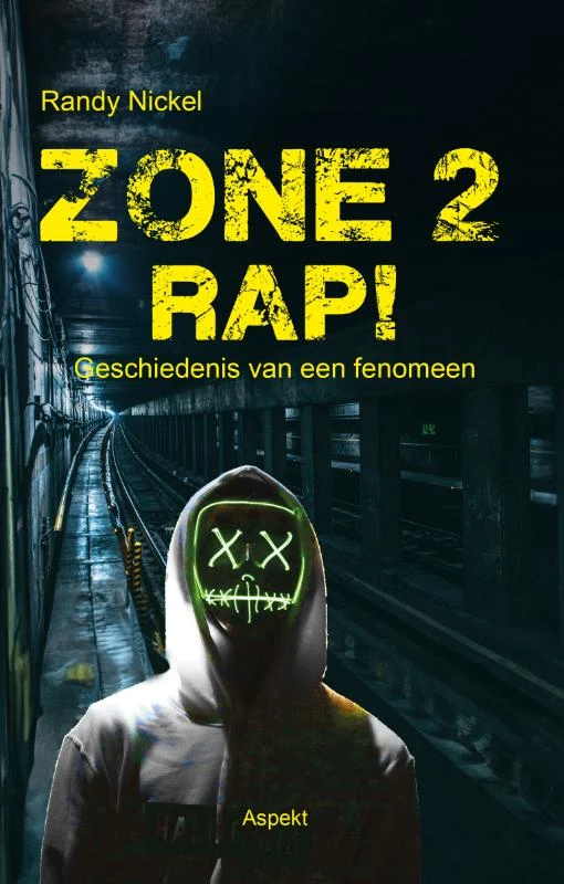 ZONE 2 RAP! – Randy Nickel – boek cover
