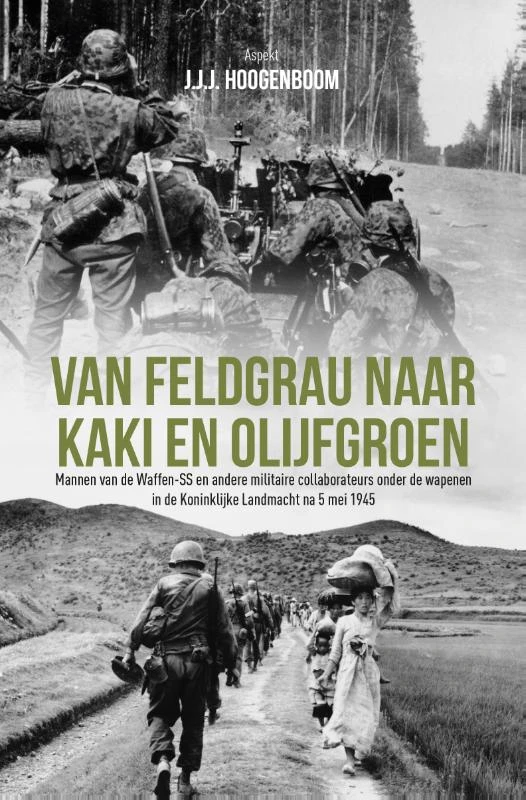 Van Feldgrau naar Kaki en Olijfgroen – J.J.J Hoogenboom – boek cover