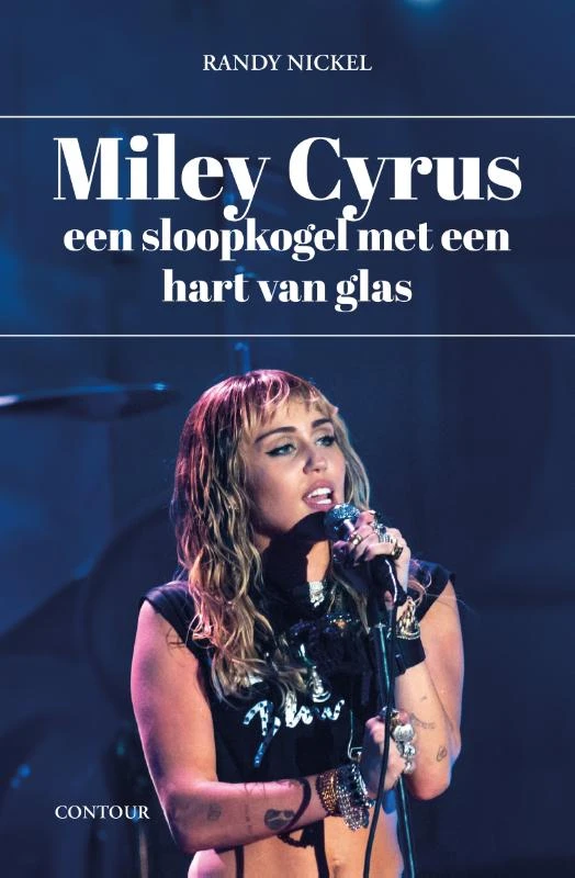 Miley Cyrus – Randy Nickel – boek cover