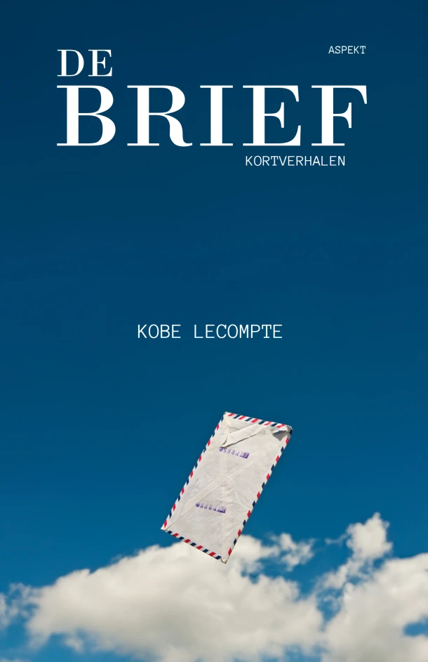 De brief – Kobe Lecompte – boek cover