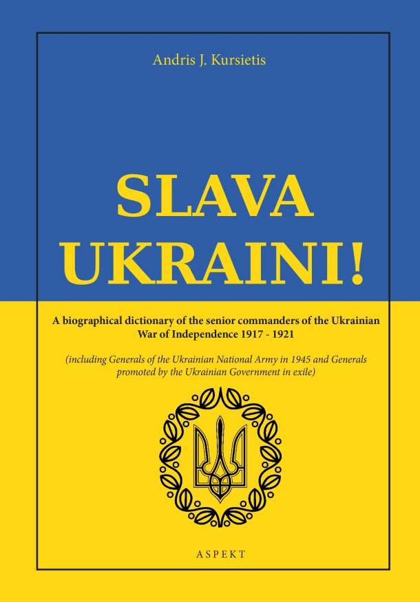 Slava Ukraini! – Andris J. Kursietis – boek cover