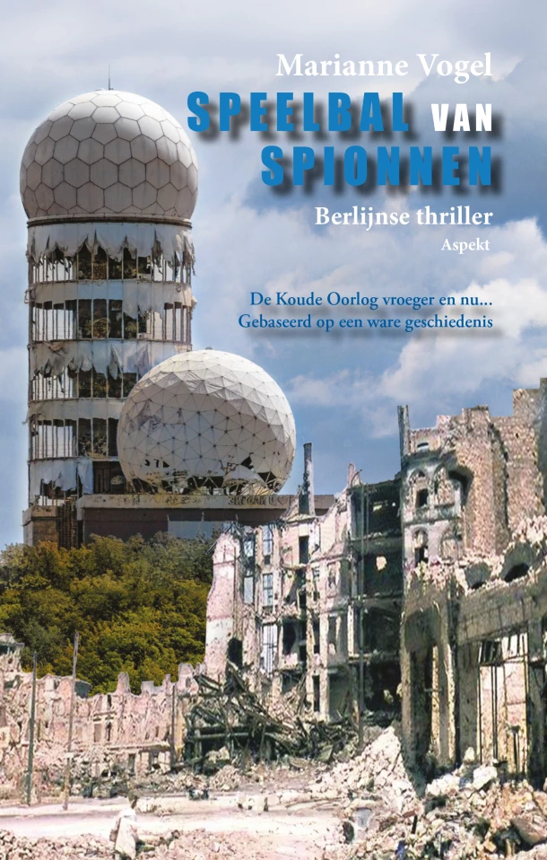 Speelbal van spionnen – Marianne Vogel – boek cover