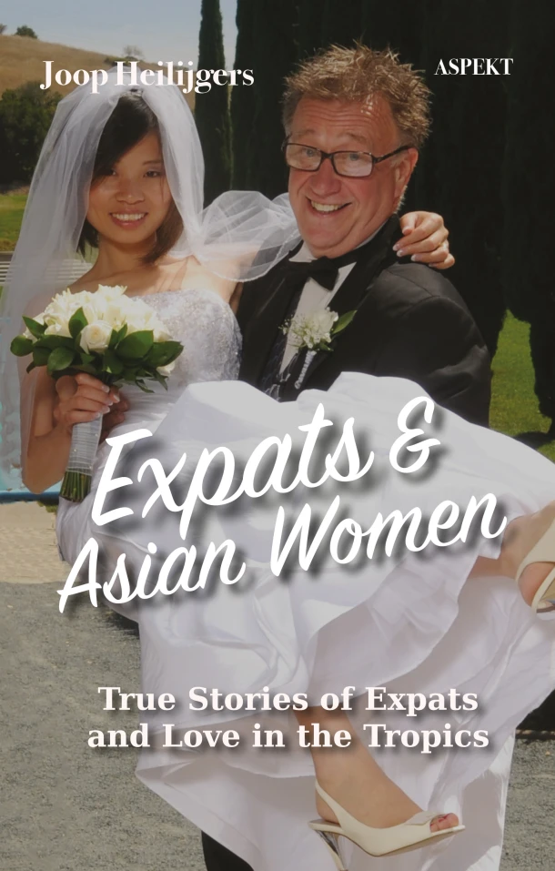 Expats & Asian Women – Joop Heilijgers – boek cover