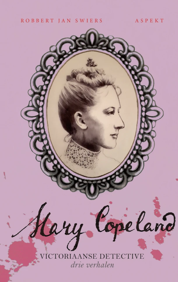 Mary Copeland – Robbert Jan Swiers – boek cover