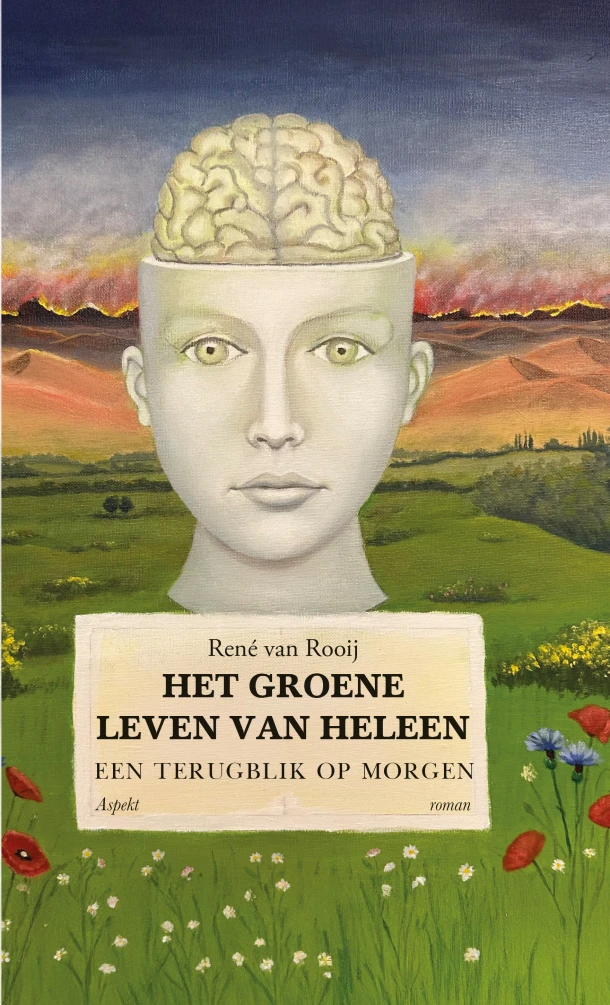 Het groene leven van Heleen – René van Rooij – boek cover