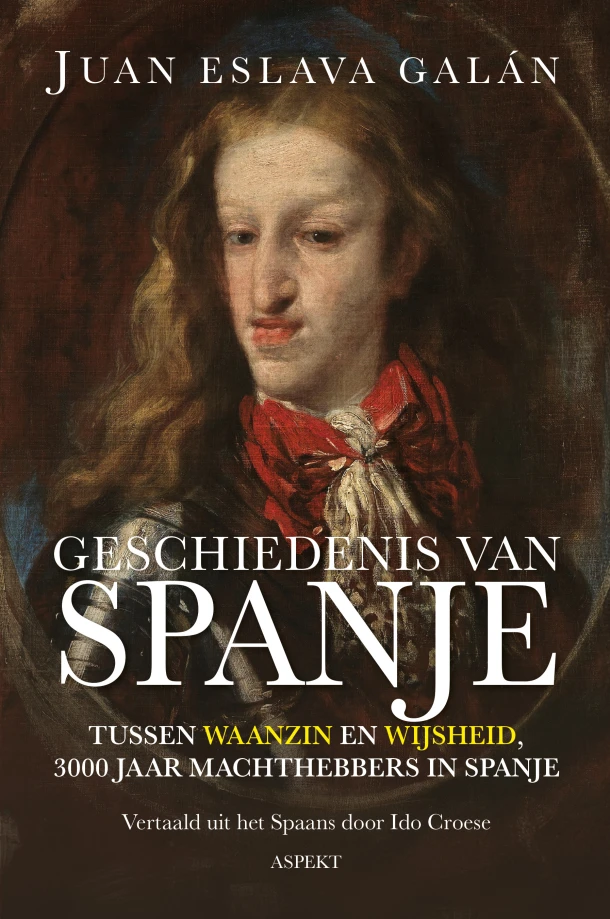 Geschiedenis van Spanje – Juan Eslava Galán – boek cover
