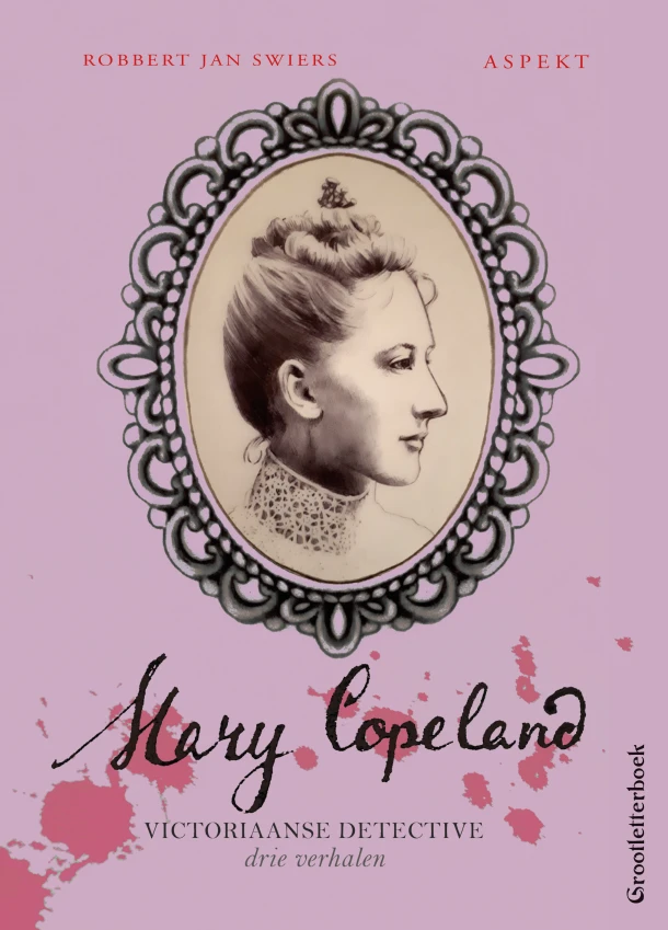 Mary Copeland – Robbert Jan Swiers – boek cover
