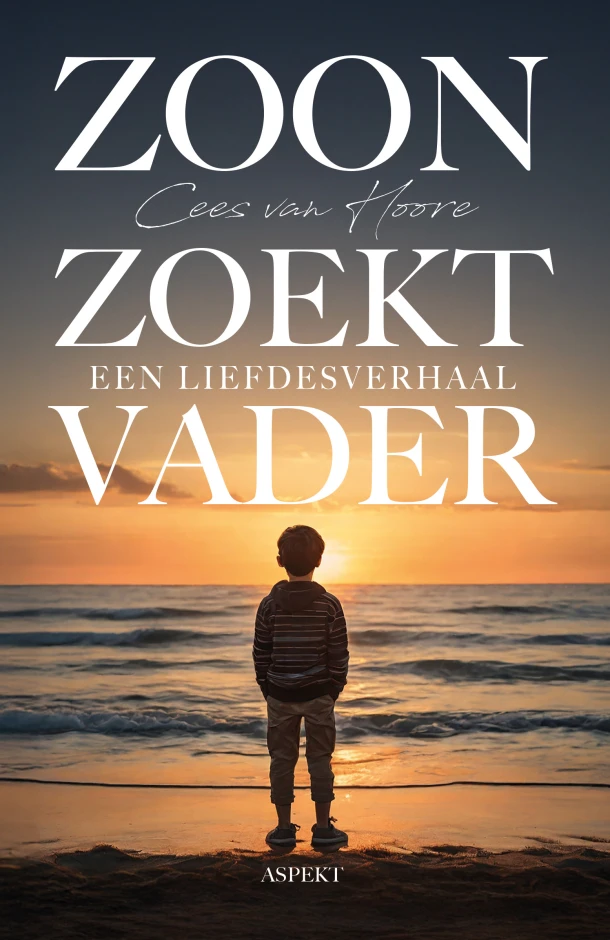 Zoon zoekt vader – Cees van Hoore – boek cover