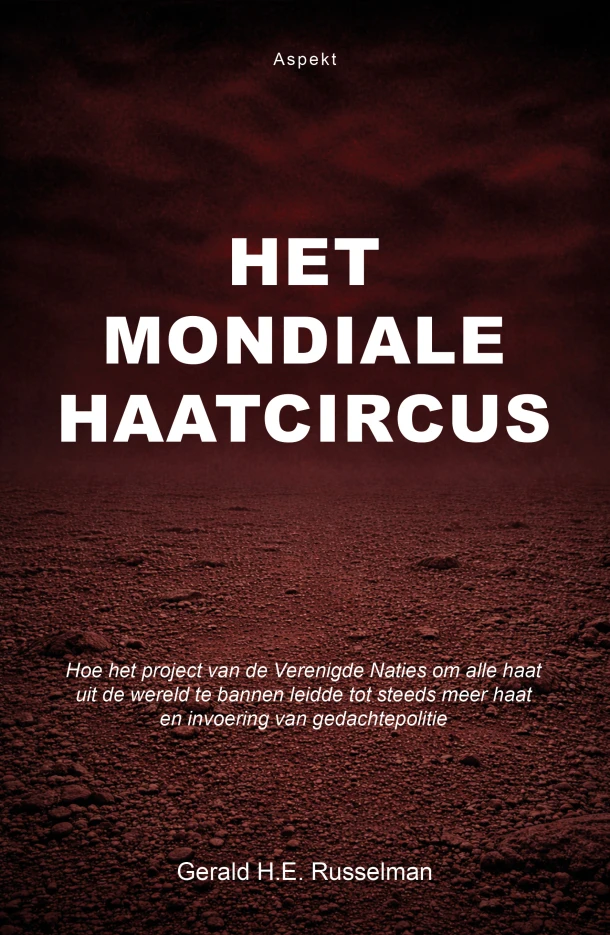 Het Mondiale Haatcircus – Gerald H.E. Russelman – boek cover