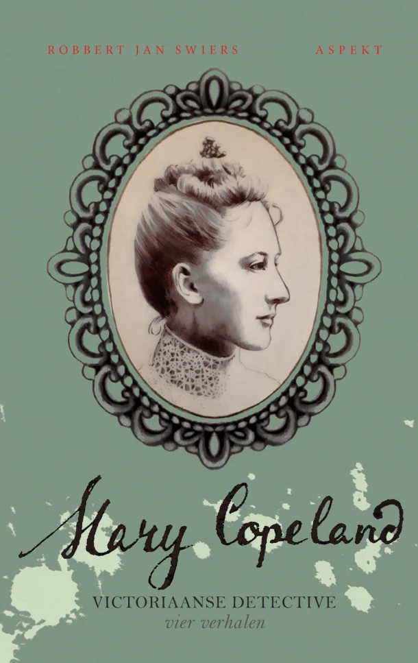 Mary Copeland – Robbert Jan Swiers – boek cover