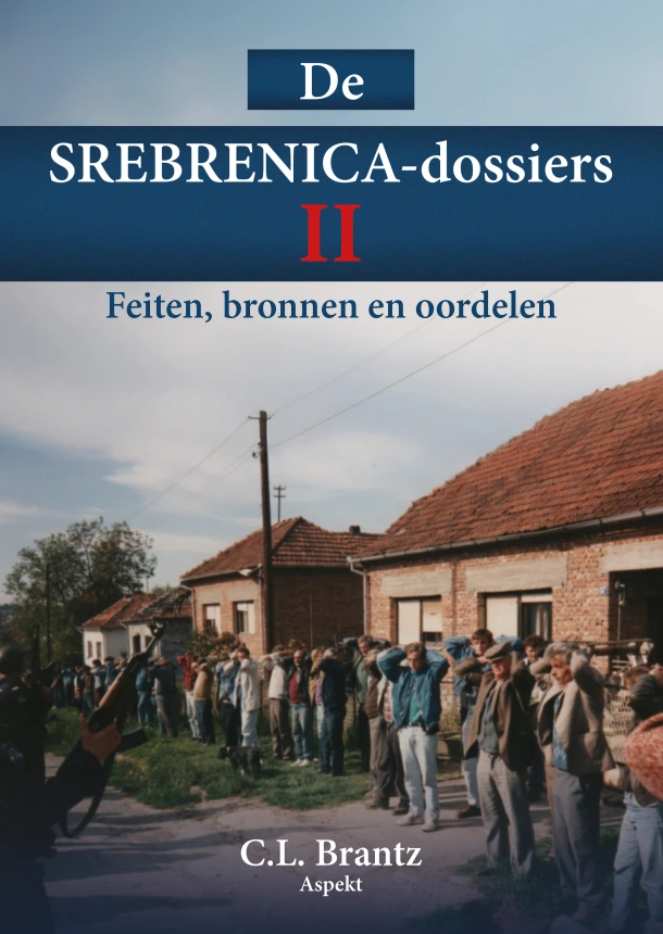 De Srebrenica dossier II – C.L. Brantz – boek cover