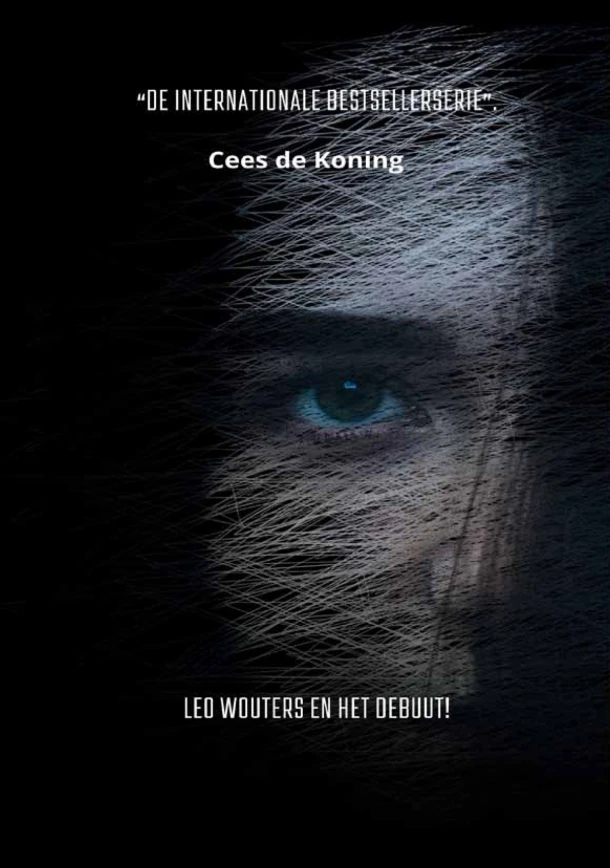 Leo Wouters en het Debuut! – Cees de Koning – boek cover