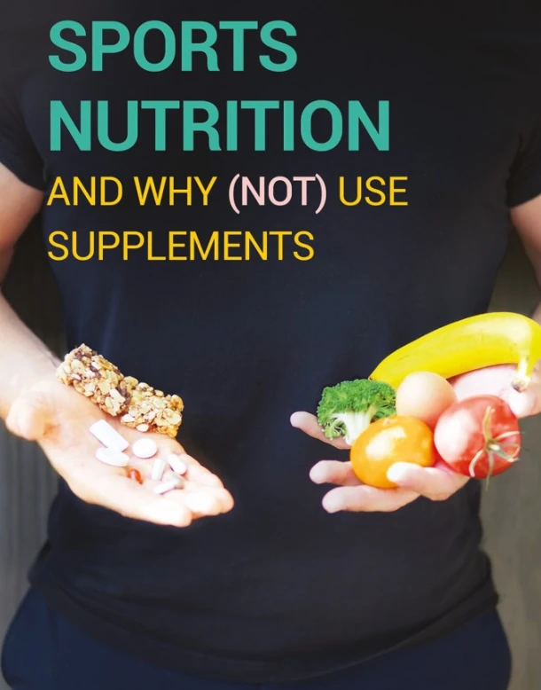 Sports nutrition and why (not) use supplements – Arnaud \'Triple\' Philippe Octaef – boek cover