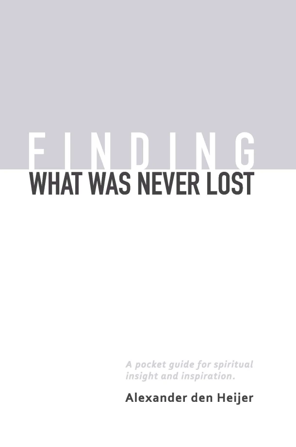 Finding what was never lost – Alexander den Heijer – boek cover