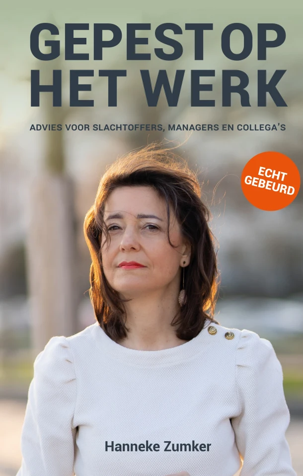 Gepest op het werk – Hanneke Zumker – boek cover