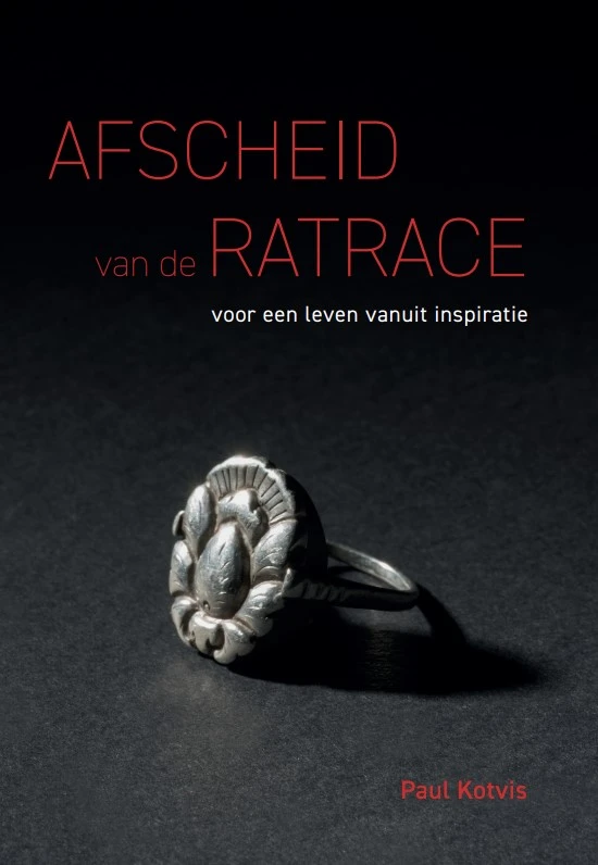 Afscheid van de ratrace – Paul Kotvis – boek cover