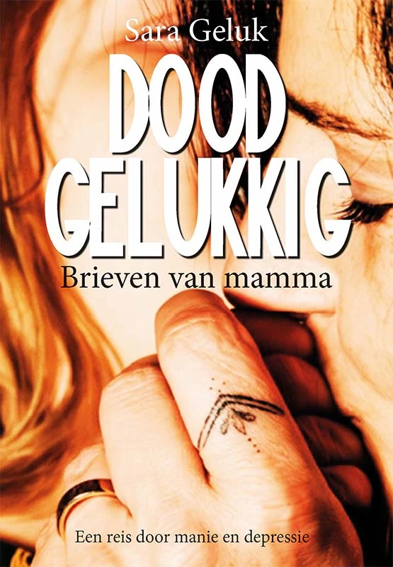 Doodgelukkig – Sara Geluk – boek cover