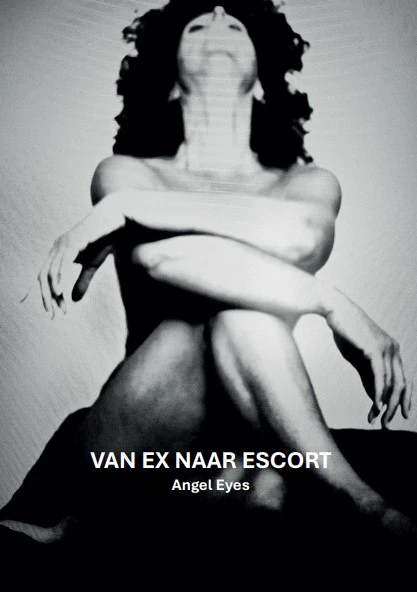Van ex naar escort – Angel Eyes – boek cover