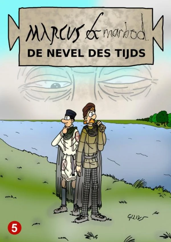 Marcus & Marbod 5 De Nevel des Tijds – Gilivs Gracilis – boek cover
