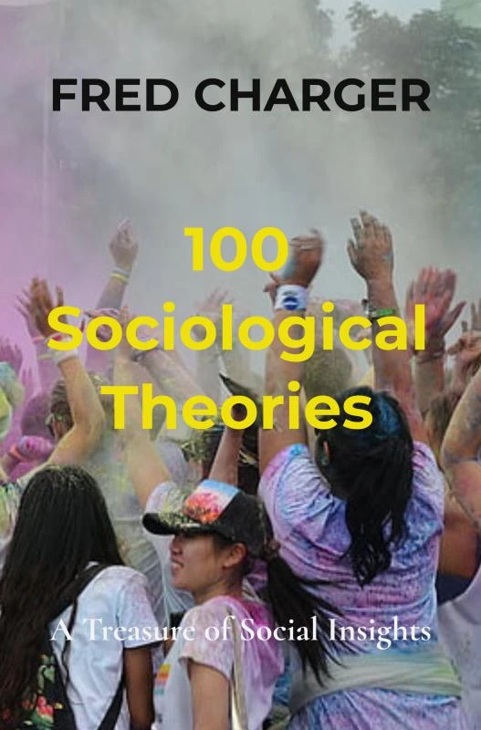 100 Sociological Theories