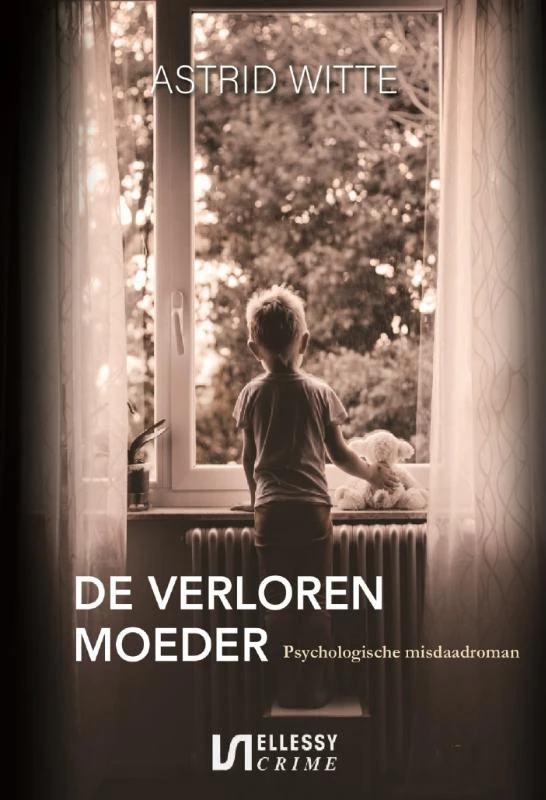 De verloren moeder – Astrid Witte – boek cover