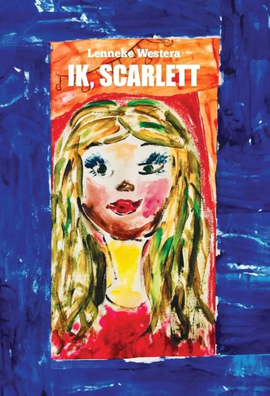 Ik, Scarlett – Lenneke Westera – boek cover