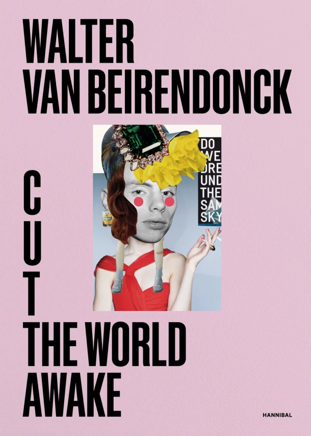 Cut the World Awake – Walter Van Beirendonck – boek cover