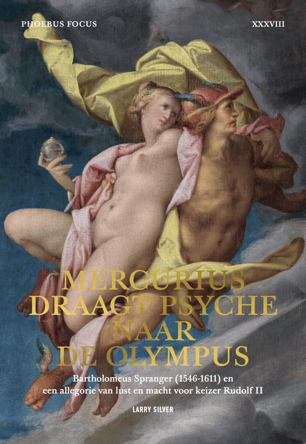 Mercurius draagt Psyche naar de Olympus – Larry Silver – boek cover