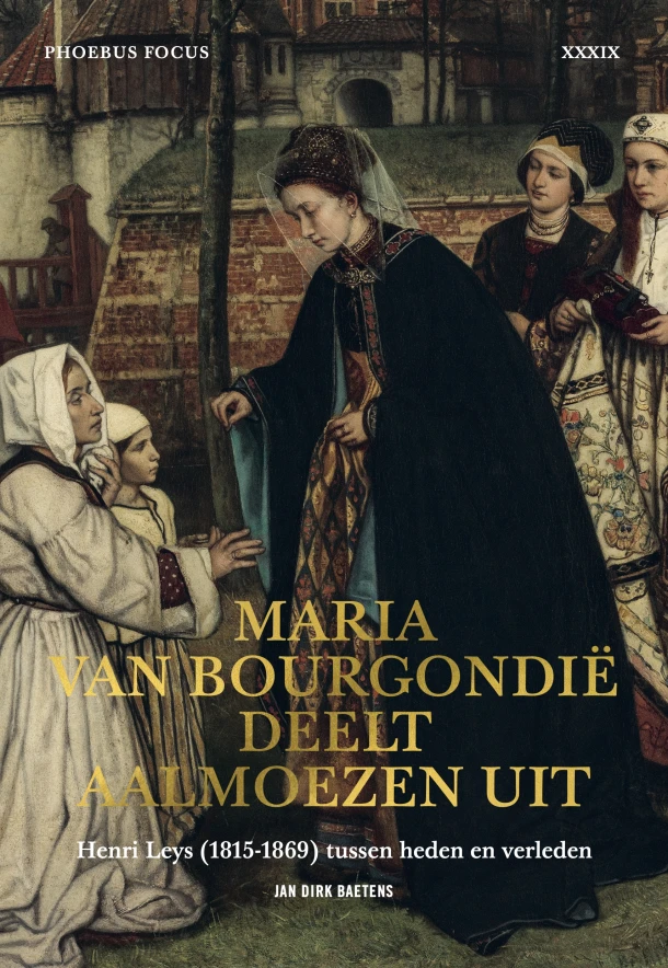 Maria van Bourgondië deelt aalmoezen uit – Jan Dirk Baetens – boek cover