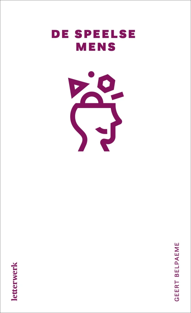 De speelse mens – Geert Belpaeme – boek cover