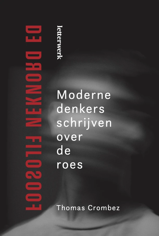 De dronken filosoof – Thomas Crombez – boek cover