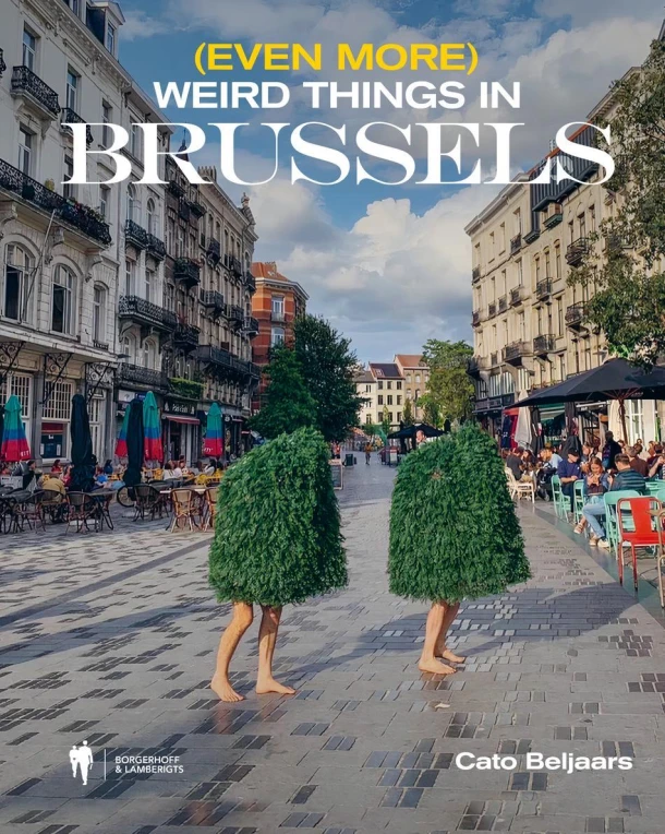 (Even more) weird things in Brussels – Cato Beljaars – boek cover
