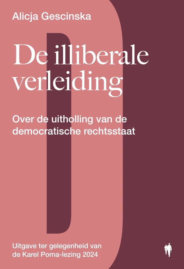 De illiberale verleiding – Alicja Gescinska – boek cover