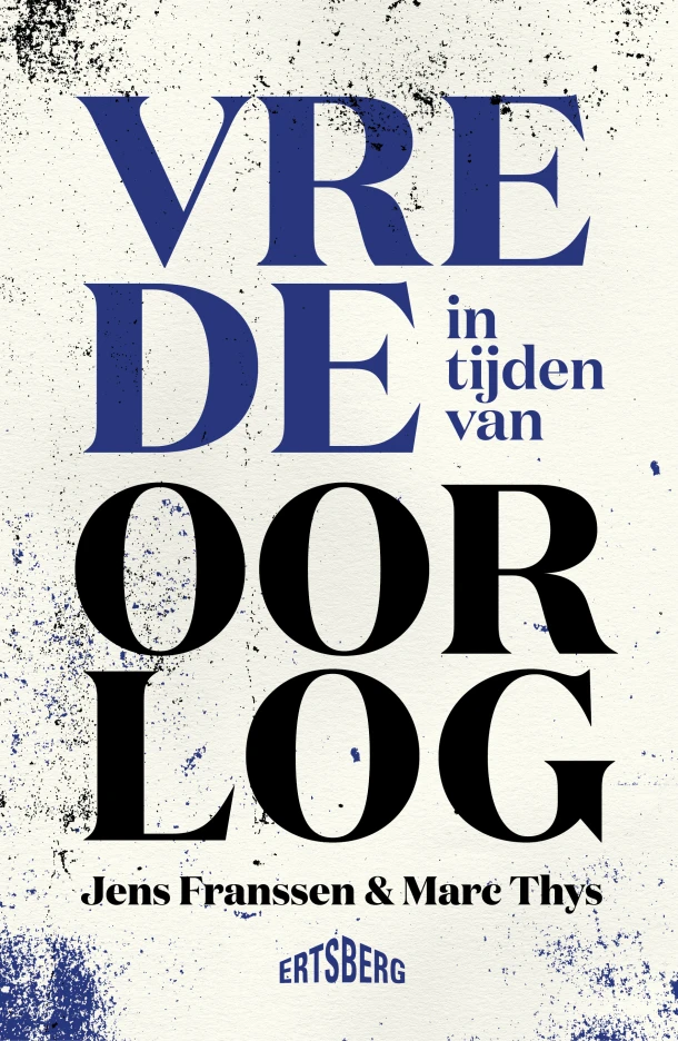 Vrede in tijden van oorlog – Jens Franssen – boek cover