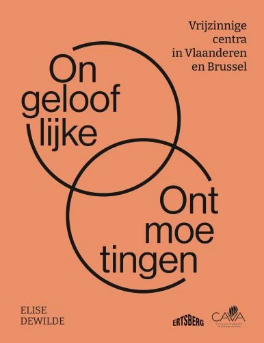 Ongelooflijke ontmoetingen – Elise Dewilde – boek cover