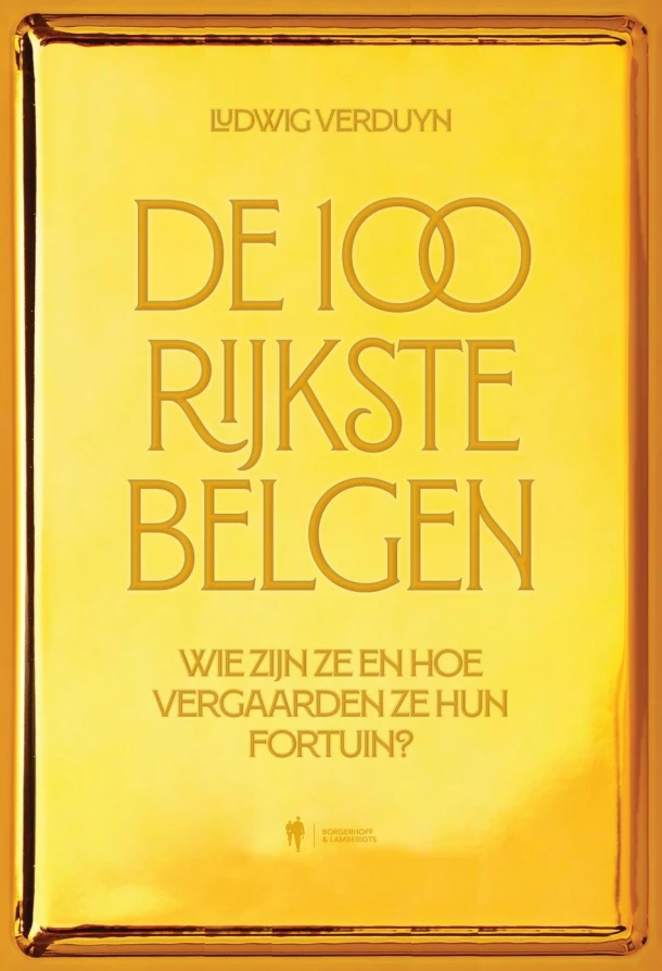De 100 rijkste Belgen – Ludwig Verduyn – boek cover