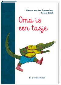 Oma is een tasje – Mohana van den Kroonenberg – boek cover