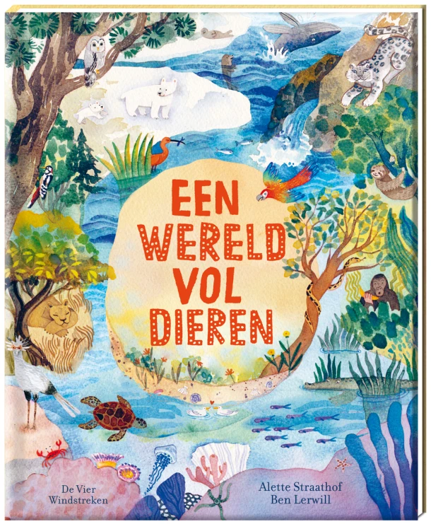 Een wereld vol dieren – Ben Lerwill – boek cover