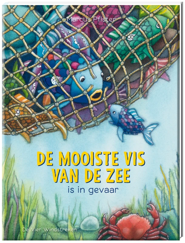 De mooiste vis van de zee is in gevaar – Marcus Pfister – boek cover