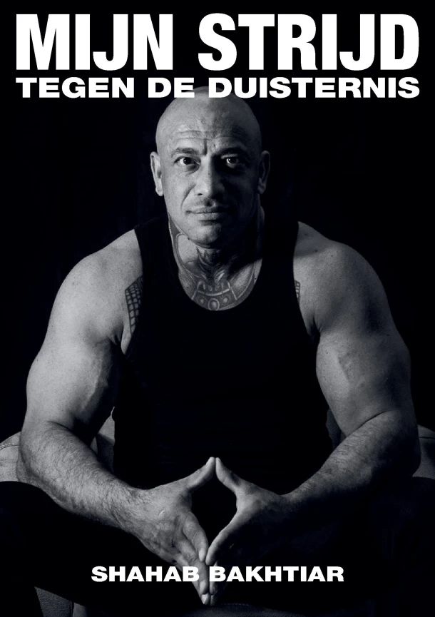 Mijn Strijd tegen de duisternis – Shahab Bakthiar – boek cover