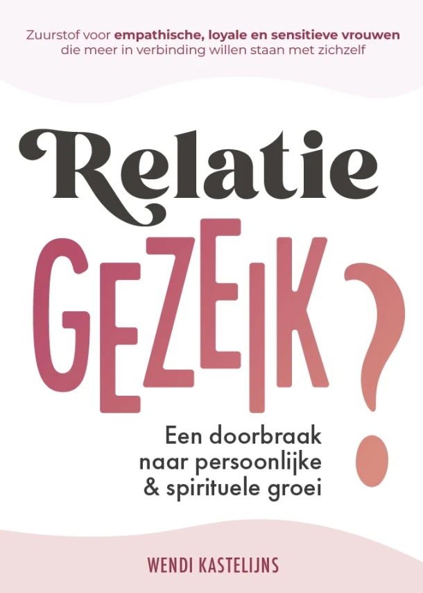 Relatiegezeik? – Wendi Kastelijns – boek cover