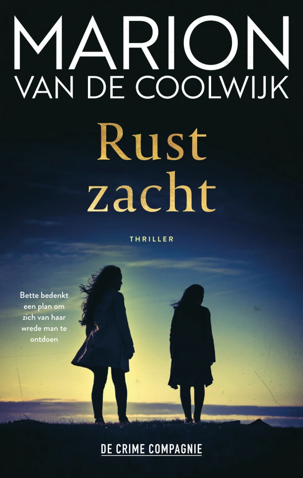 Rust zacht – Marion van de Coolwijk – boek cover