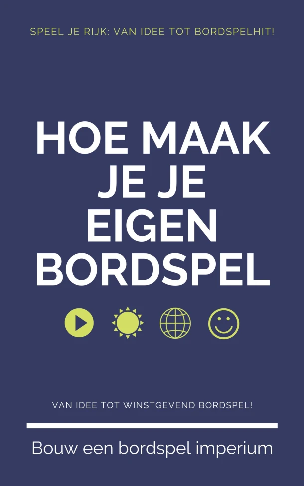 Hoe Maak Je Je Eigen Bordspel – Andries B.V. – boek cover