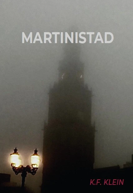 MARTINISTAD – K.F. KLEIN – boek cover